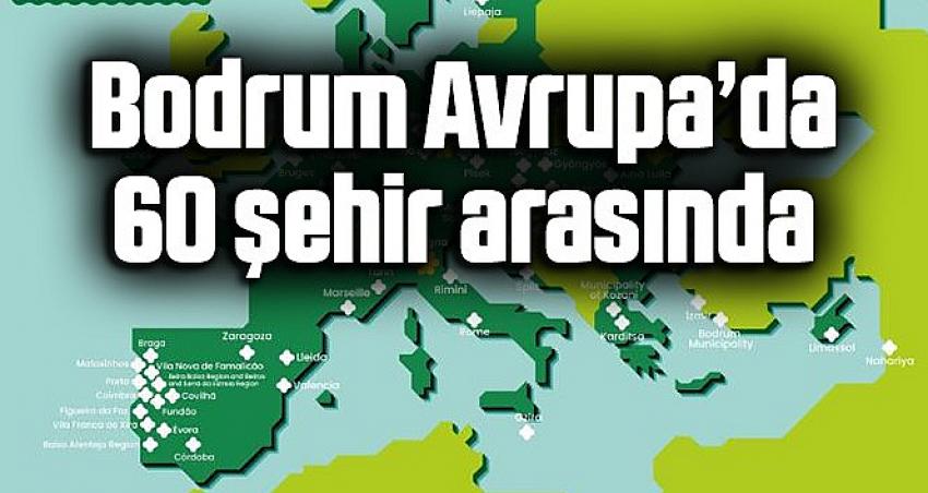 Bodrum, Avrupa'da 60 şehir arasında