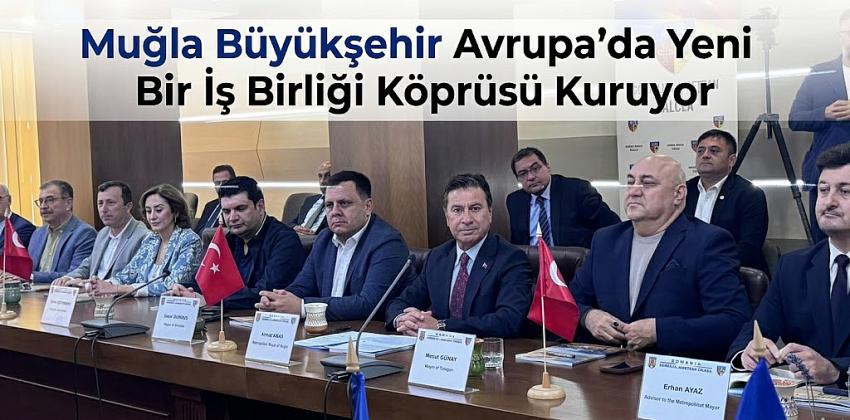 Muğla Büyükşehir Avrupa’da Yeni Bir İş Birliği Köprüsü Kuruyor