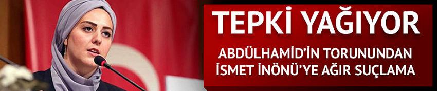 Torunundan İsmet İnönü'ye tepki çeken suçlama