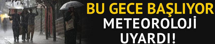 Meteoroloji'den son hava durumu tahmini uyarısı