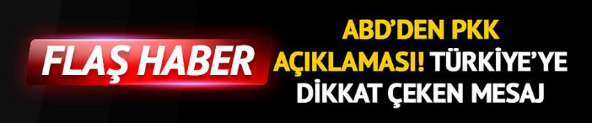 ABD'den terör örgütü PKK açıklaması