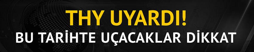 THY yolcularını uyardı, 6 Nisan'a büyük taşınma başlıyor