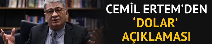 Cemil Ertem'den sosyal medyada 'dolar' açıklaması