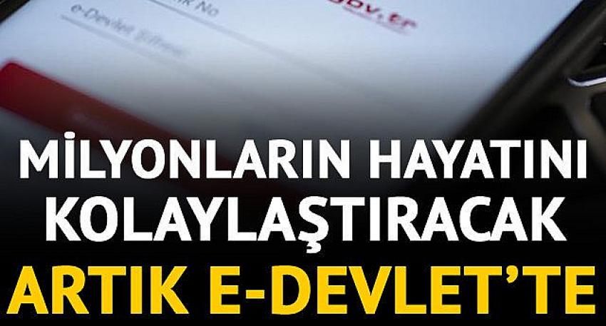 Bakan Turhan duyurdu! O hizmet artık e-Devlet'te
