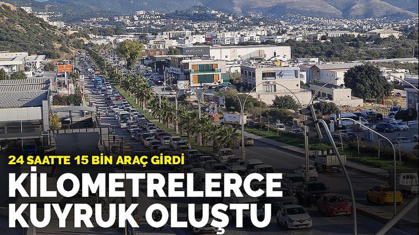 Bodrum’da kilometrelerce kuyruk oluştu