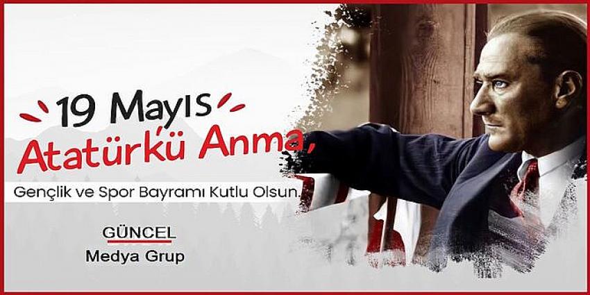 19 Mayıs kutlu olsun