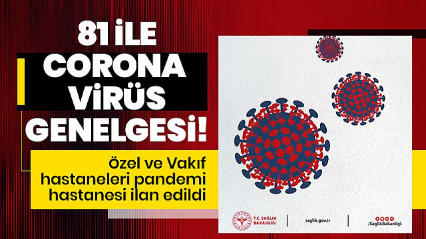 Sağlık Bakanlığı'ndan 'koronavirüs' genelgesi' yayınlandı