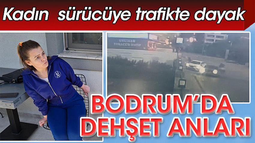 Bodrum'da dehşet anları