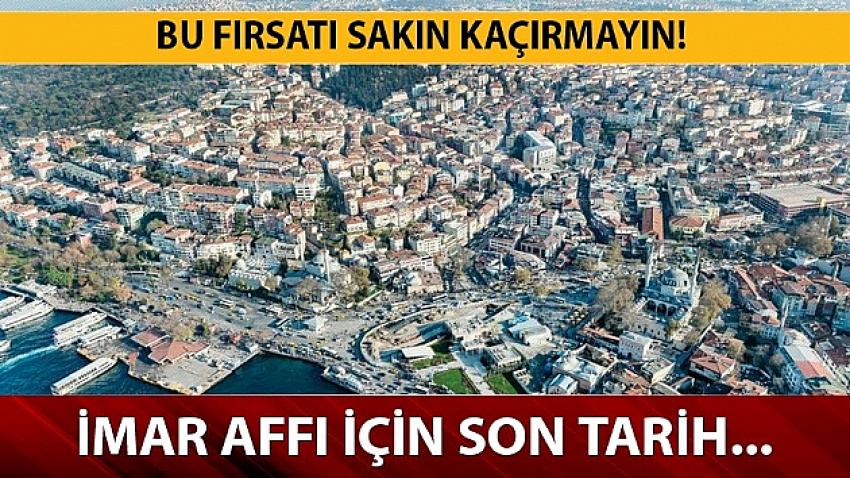 İmar barışı ödemeleri için son 3 hafta