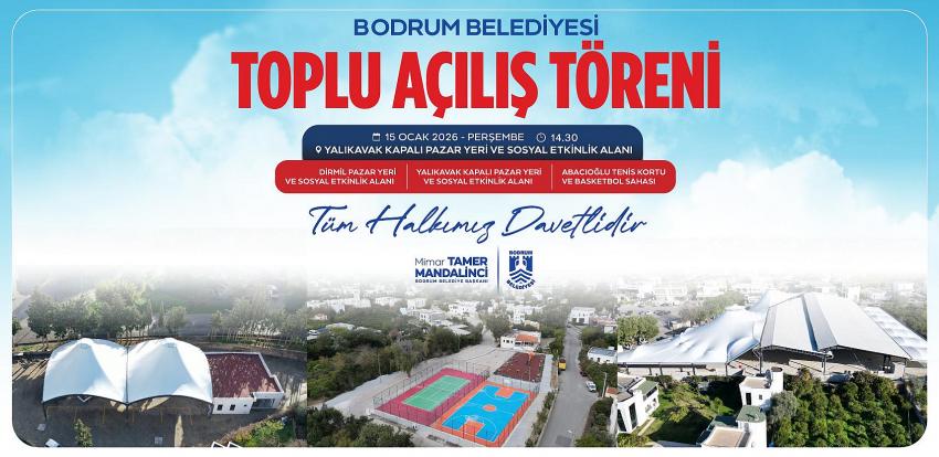 Bodrum'da toplu açılış