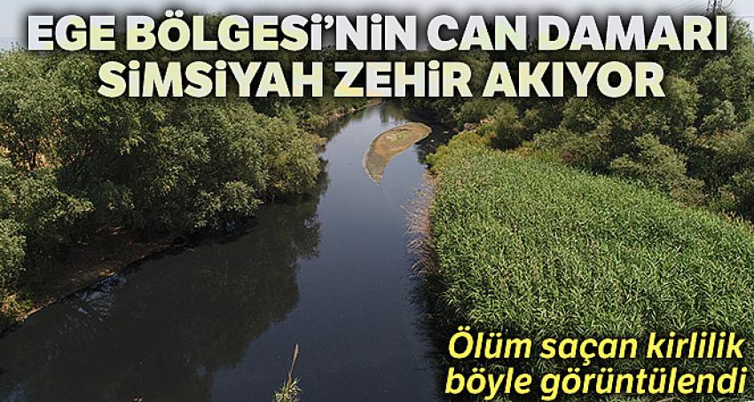 Gediz simsiyah zehir akıyor