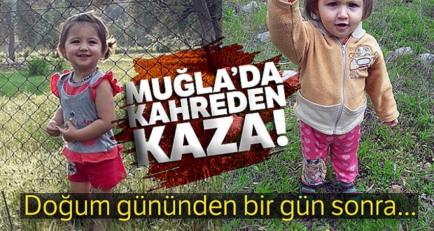 Doğum gününden bir gün sonra kazada öldü
