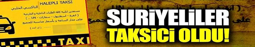 Suriyeliler taksici oldu!