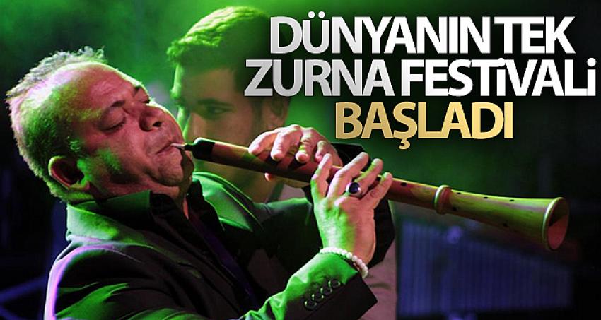 Dünyanın tek zurna Festivali başladı!