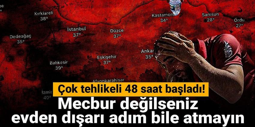 Mecbur değilseniz evden dışarı adım bile atmayın