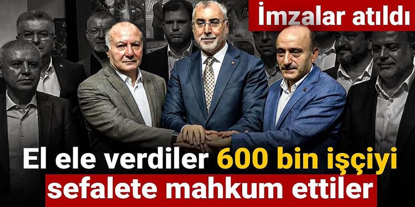 İmzalar atıldı 600 bin kamu işçisi sefalete mahkum edildi