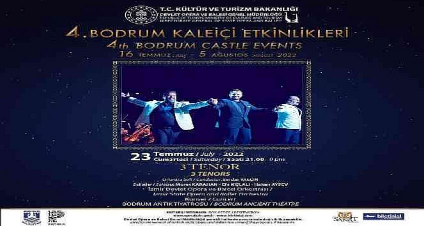 Üç tenor, Bodrum'da konser verecek