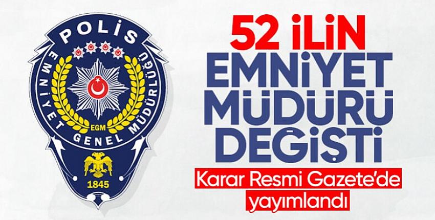 52 ile yeni emniyet müdürü