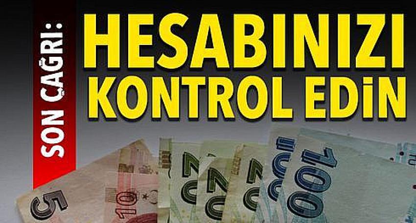 Unutkanlara son çağrı!