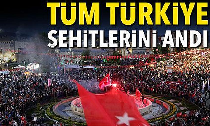 Tüm Türkiye 15 Temmuz şehitlerini andı