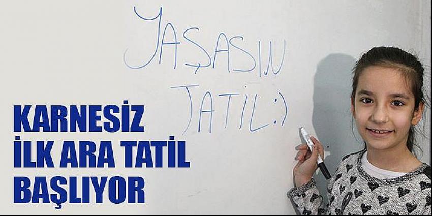 Karnesiz ilk ara tatil başlıyor