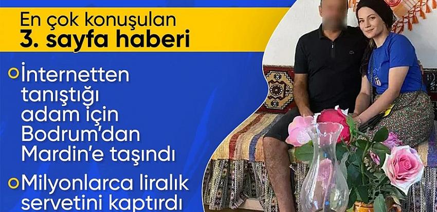 Bodrum'dan Mardin'e Giden Hayat: 55 Milyonluk Servet Kabus Oldu