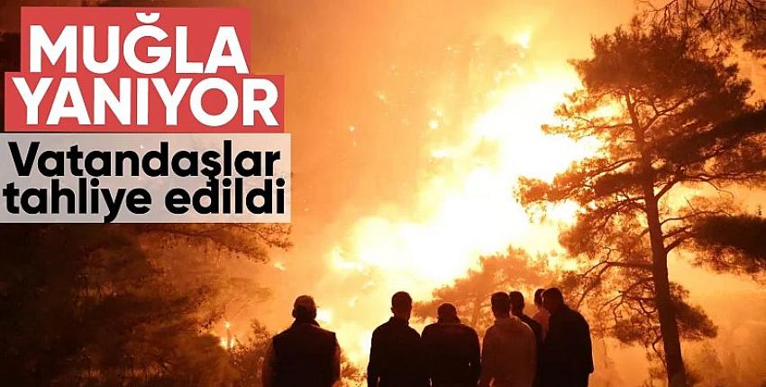 Muğla'da orman yangını! Alevler büyüdü, söndürme çalışmaları devam ediyor