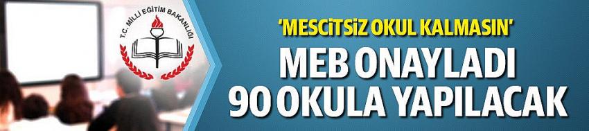 MEB, 'Mescitsiz okul kalmasın' projesini onayladı
