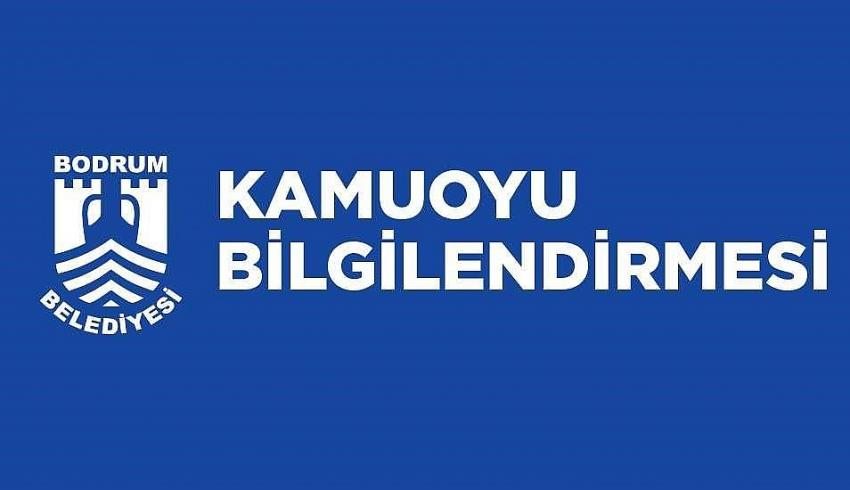 KAMUOYU BİLGİLENDİRMESİ