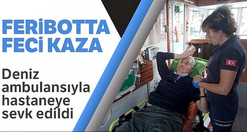 Feribotta parmağı koptu