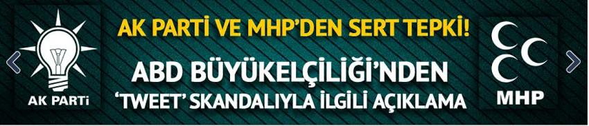 AK Parti'den ABD Büyükelçiliğine sert tepki