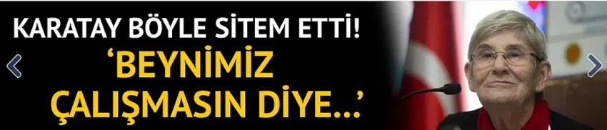 Canan Karatay önce önerdi ardından böyle sitem etti