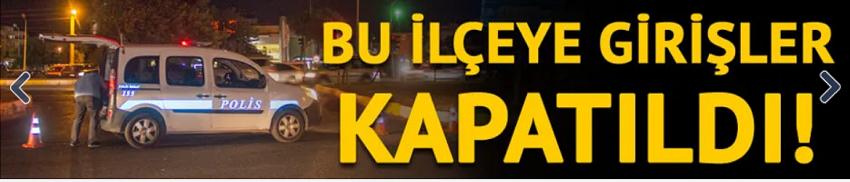 Akçay araç girişlerine kapatıldı! 