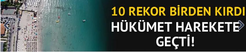 10 rekor birden kırdı hükümet harekete geçti: