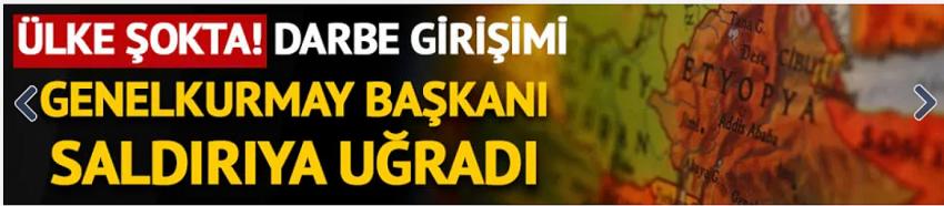 Etiyopya'da darbe girişimi! 