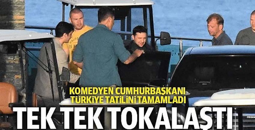 Ukrayna Devlet Başkanı Zelenskiy, Türkiye tatilini tamamladı