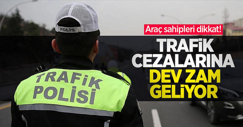 Trafik cezalarına dev zam yolda: İşte belirlenen yeni rakamlar