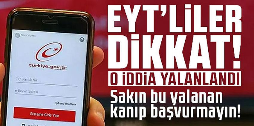  EYT başvurularıyla ilgili o iddia asılsız çıktı!