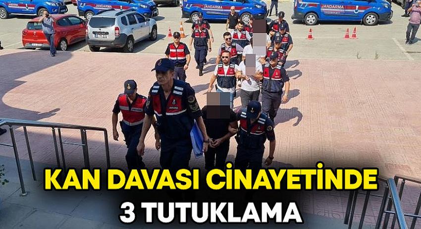 Kan davası cinayetinde 3 tutuklama