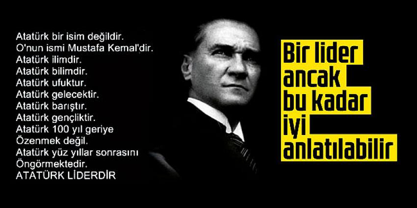 Bir lider ancak bu kadar iyi anlatılabilir...
