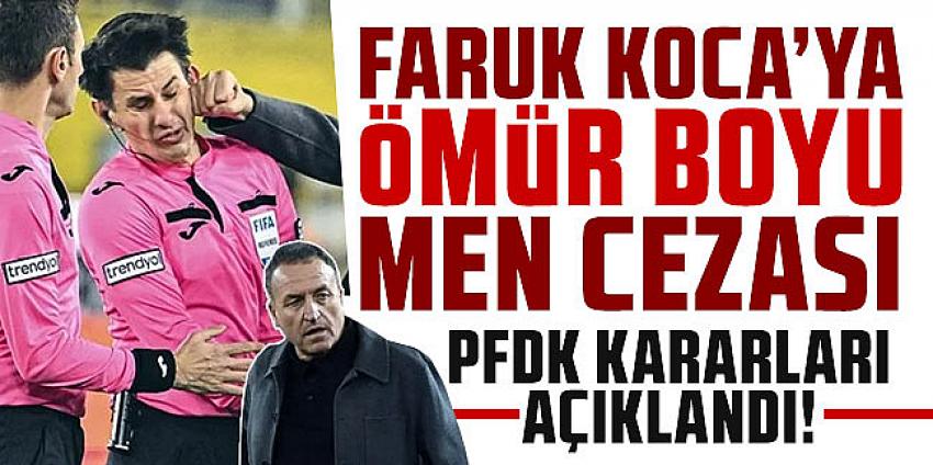 Faruk Koca'ya ömür boyu men cezası