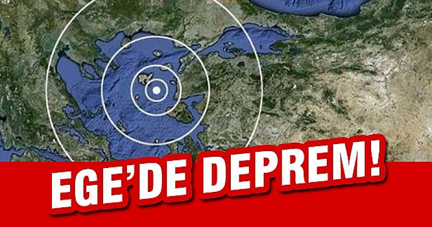 Ege'de panik yaratan deprem!