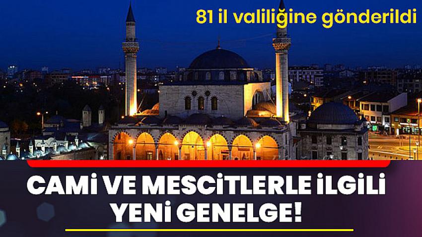 İçişleri Bakanlığından valiliklere camilerle ilgili genelge