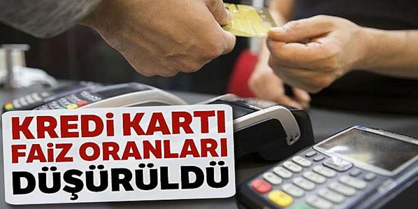 Kredi kartı faiz oranları düşürüldü