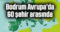 Bodrum, Avrupa'da 60 şehir arasında