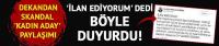 Dekandan skandal kadın aday açıklaması! 