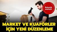 Kuaför ve marketlerde koronavirüs önlemleri güncellendi