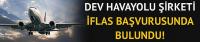 Havayolları iflas başvurusunda bulundu