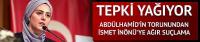 Torunundan İsmet İnönü'ye tepki çeken suçlama