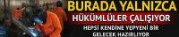 Burada çalışanların hepsi hükümlü